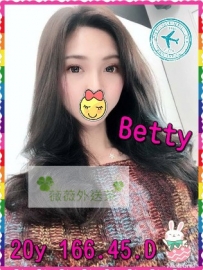 Betty    166.D.45.20 淫蕩狂野  身材火辣  主動熱情  口交一級...