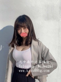 桔子162/E/24歲  淫水不斷的涌出來 顏值也是超正 可以舔奶...